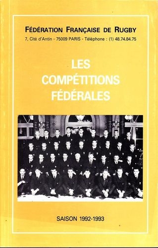 Rugby - Les compétitions fédérales saison 1992-1993 de la Fédération Française de Rugby