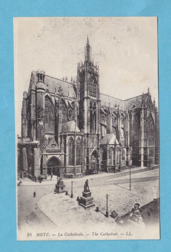 (57)- METZ -la cathedrale - circulee en 1919-edit:-LL.