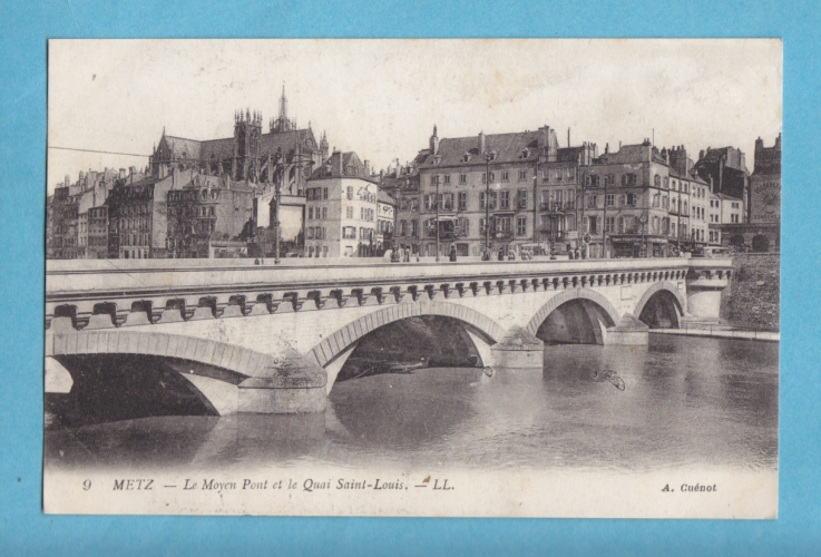 (57)- METZ -le moyen pont et quai saint louis - circulee en 1919-edit:-LL. -a cuenot