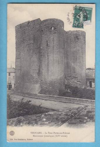 (79)- THOUARS -la tour porte au prevot-circulee en 1909- edit: delabarre-imprimeries reunies
