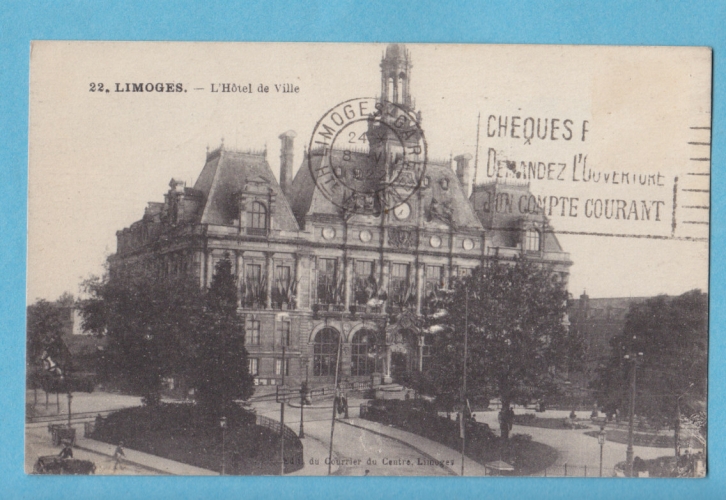 (87)- LIMOGES -l´hotel de ville-circulee en 1922- edit: du courrier du centre
