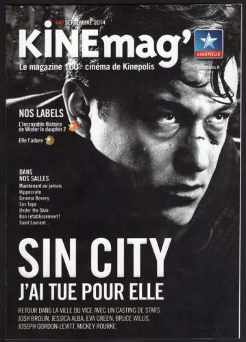 Magasine Magazine Cinéma KINEMAG Programmation Septembre 2014 N° 64 Sin City
