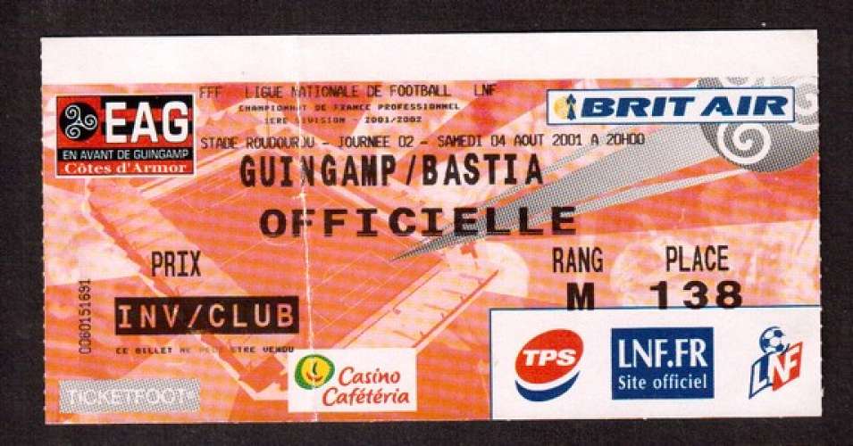 France 2001 Guingamp stade Roudourou ticket entrée invitation match Guingamp / Bastia le 04-08