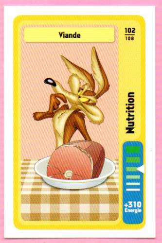 Carte Looney Tunes Auchan 2014 / N°102 Nutrition Viande