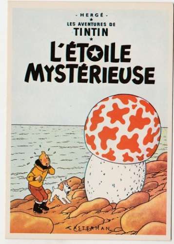cpm Hergé  Tintin  : L'étoile mystérieuse