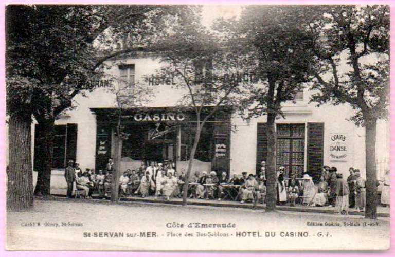 CP : Dept 35 (Ille-et-Vilaine) ST SERVAN Hôtel du casino, Place des Bas-Sablonneux 
