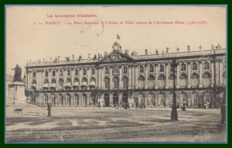 CPA Nancy place Stanislas & hôtel de ville scan verso signé M. Singer 1908 