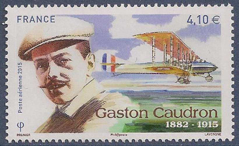 FRANCE 2015 : yt 79 **/mnh # Poste aérienne - Gaston Caudron - Pionnier de l'aviation