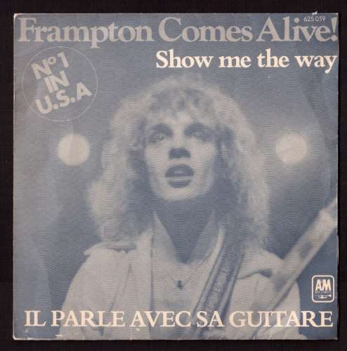 disque vinyle 45T 1976 Peter Frampton  Show me the way / It's plain shame - il parle avec sa guitare