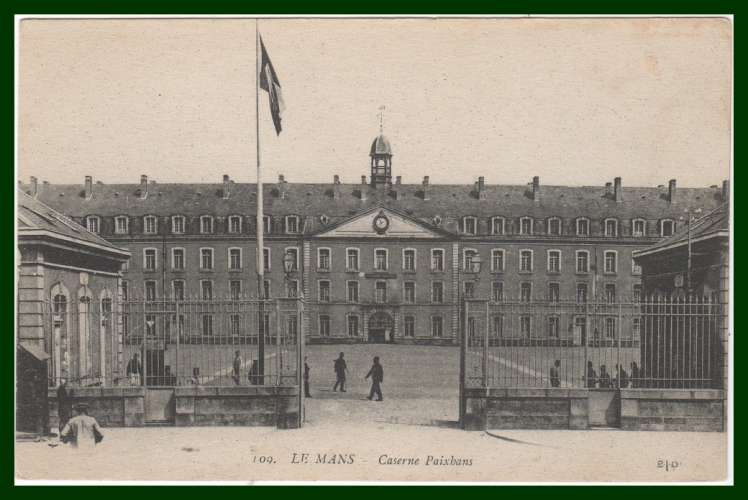CPA Le Mans Caserne Paixhans écrite 1915 