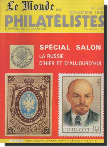 Le Monde des Philatélistes N° 391 11/85 Russie