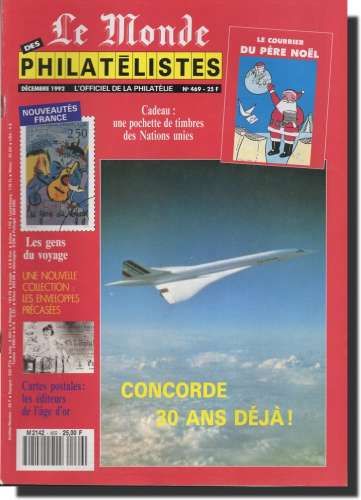 Le Monde des Philatélistes N° 469 - 12/92   dossier Concorde - courrier Père Noël - ..