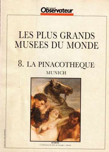 France Le Nouvel Observateur Les plus grands musées du monde 8. La pinacothèque Munich