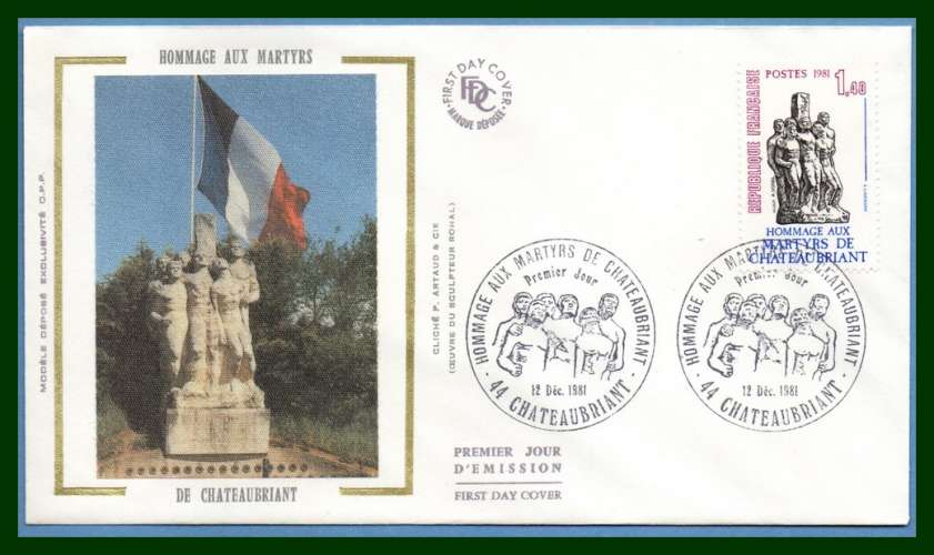 FDC silk soie Martyrs de Chateaubriant 1981 N° 2177 monument Résistance guerre 39 45