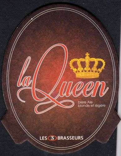 France Sous bock Les 3 Brasseurs - La Queen