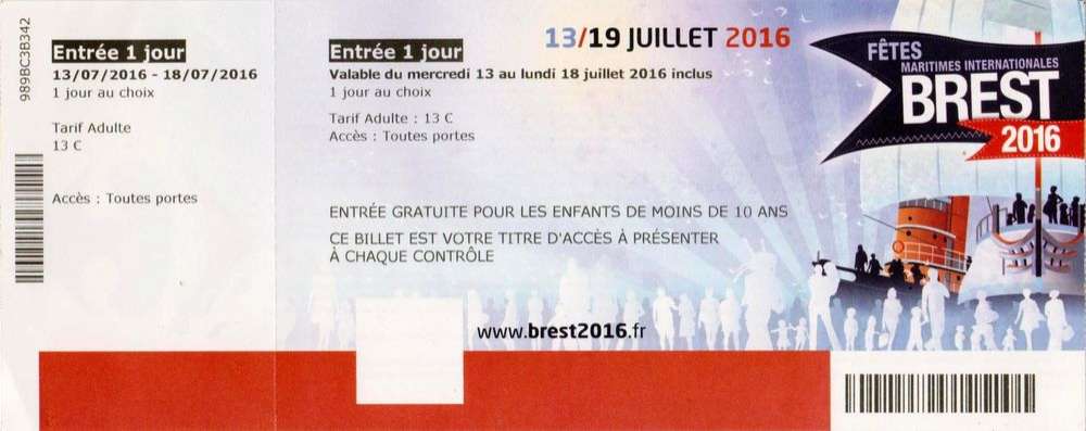 France 2016 Ticket d'entrée Brest 2016 Fêtes maritimes internationales