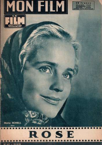 Revues Mon film 1958 n° 637 Rose avec  Maria Schell et Raff Vallone