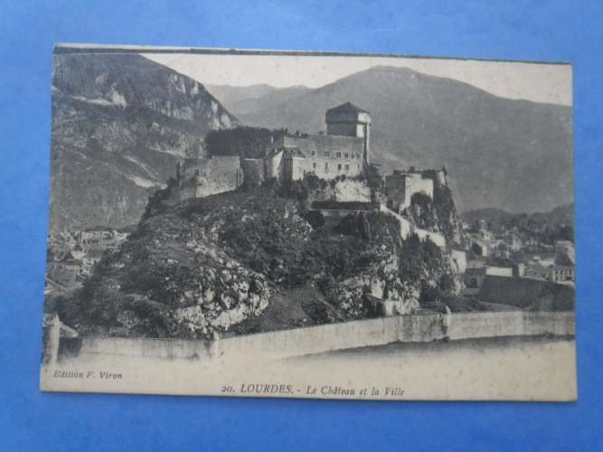 65-LOURDES le chateau-fort , écrite et circulée en 1915