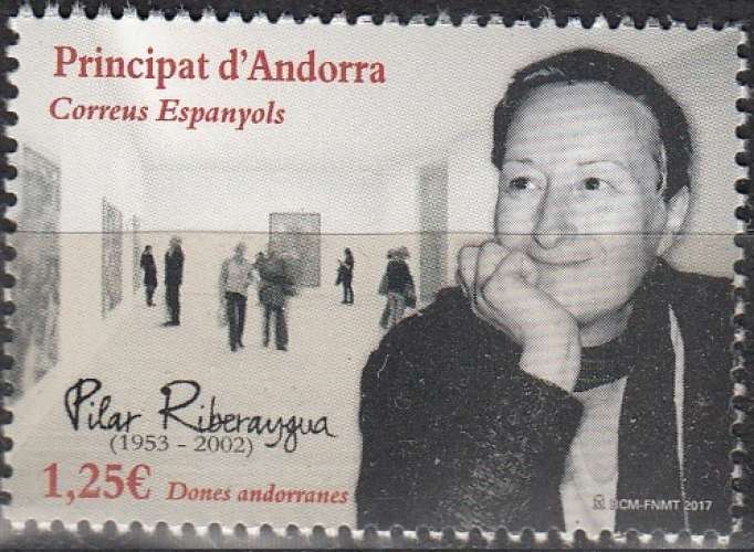 Andorra Español 2017 Pilar Riberaygua Neuf **