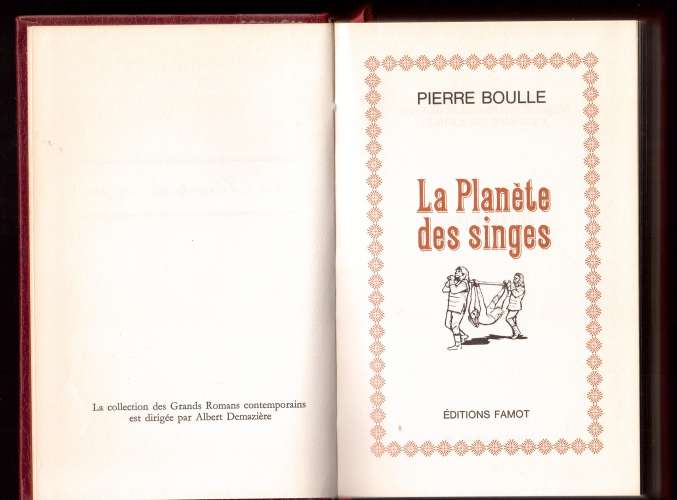 Livre 1974 Pierre Boulle La planète des singes Editions Famot René Juilliard 1963