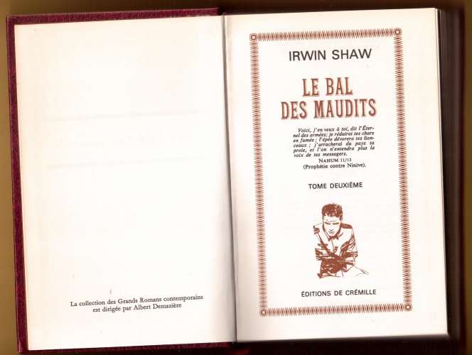 Livre 1973 Irwin Shaw Le bal des maudits tomes 1 et 2  Editions de Crémille Presses de la Cité 1949