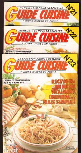 1984 Guide cuisine 40 recettes pour la semaine n° 21 - 22 - 23