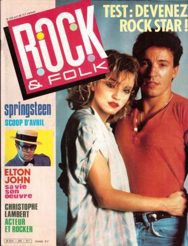Magazine Rock & Folk n° 229 avril 86 Springsteen - Elton John - Madonna - Christophe Lambert