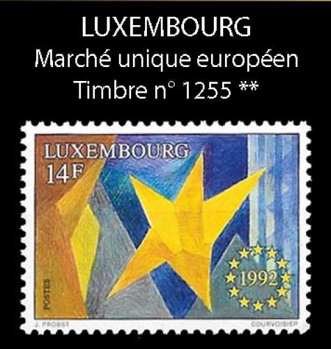 Luxembourg - Y&T 1255 ** neuf - Marché Unique Européen - année 1992