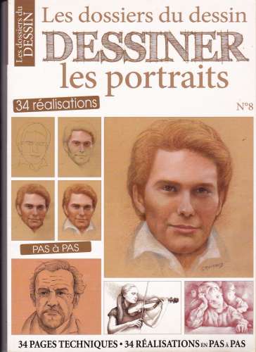 les dossiers du dessin.....dessiner les portraits  année 2012  n° 8