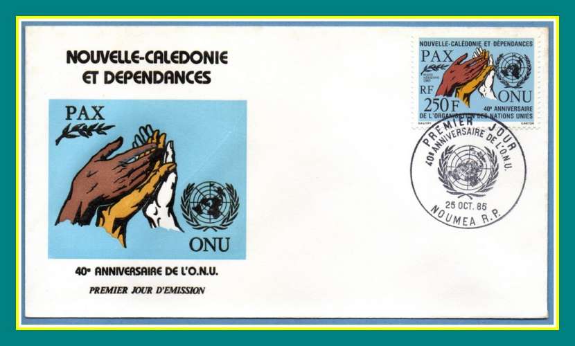 Nouvelle Calédonie FDC N° PA 248 ONU 1985 (sous faciale) mains