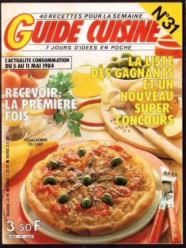 1984 Guide cuisine 40 recettes pour la semaine n° 31