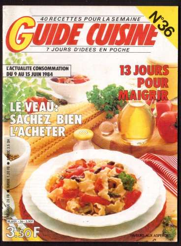 1984 Guide cuisine 40 recettes pour la semaine n° 36