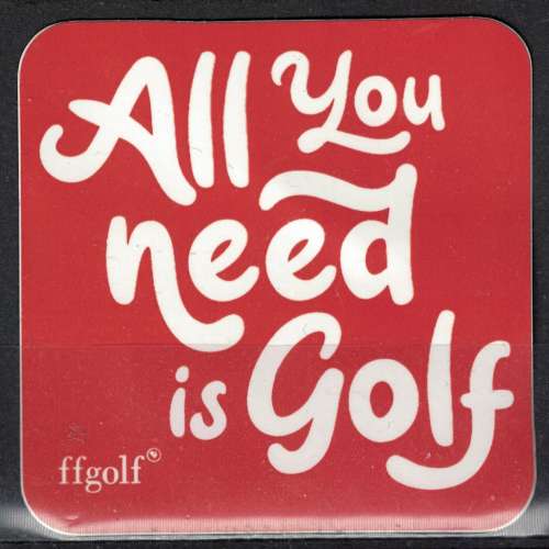 Autocollant carré All you need is Golf