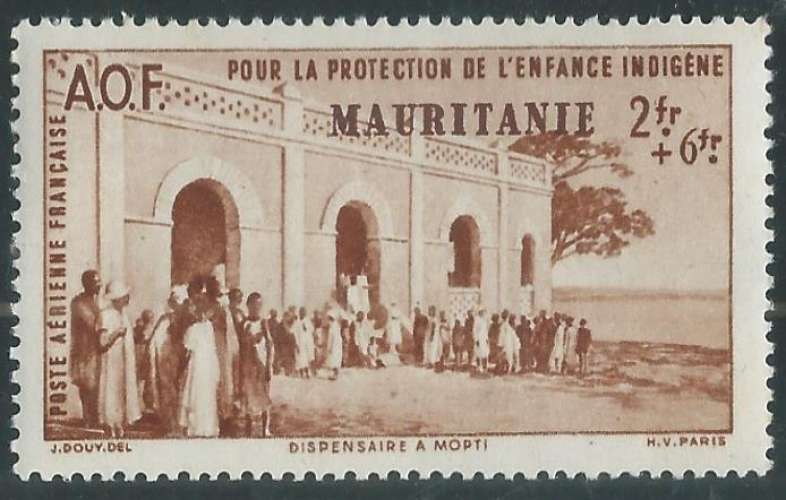 Mauritanie - Poste Aérienne - Y&T 0007 (**) - Protection de l'enfance indigène -