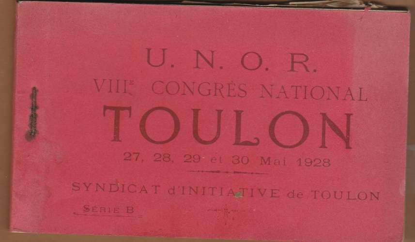 83 - Carnet de 12 cpa Toulon U.N.O.R. VIIIe Congrès National 