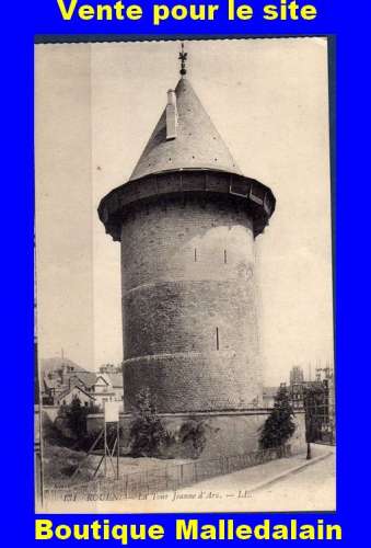 LL 131 - La tour Jeanne d'Arc - ROUEN - Seine Maritime