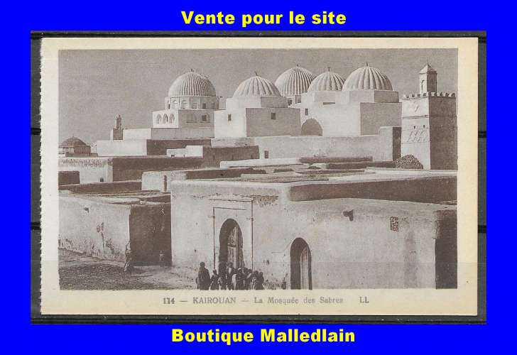 114 LL - KAIROUAN - La mosquée des sabres