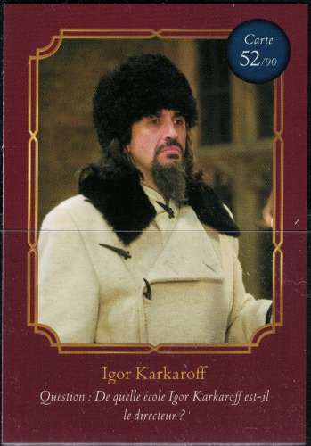 Carte Harry Potter Auchan Wizarding World Igor Karkaroff N° 52