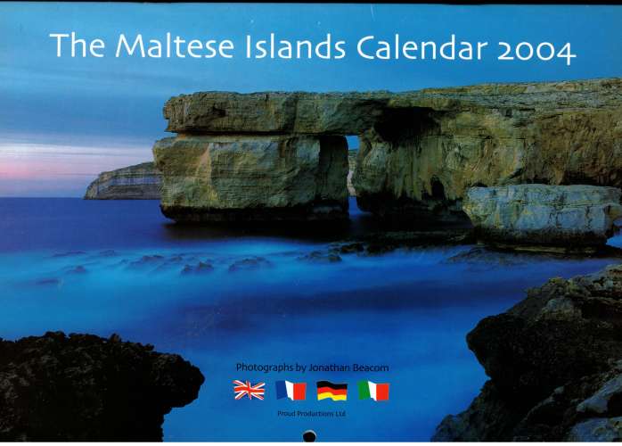 Calendrier the maltese islands calendar 2004 non écrit   photographs by Jonathan Beacom