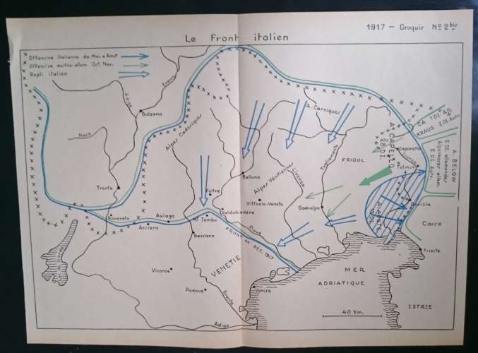 MILITARIA PLAN CROQUIS 1917 LE FRONT ITALIEN - OFFENSIVES ITALIENNE ET AUSTRO ALLEMANDE