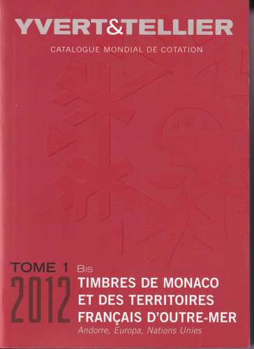 Catalogue Yvert Monaco , Nations unies, Terrtoires d'Outre Mer