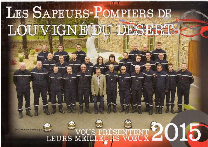 Calendrier des pompiers 2015 - Louvigné du Désert - voir scans