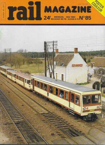 Lot de 82 numéros de la revue disparue Rail Magazine.