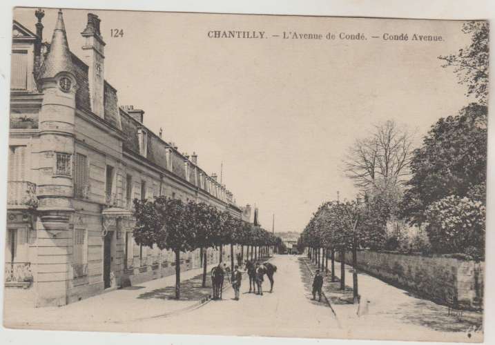  cpa 60 Chantilly L'Avenue de Condé 