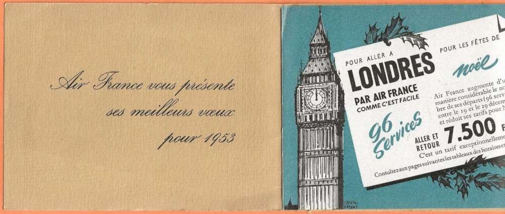 8 PAGES - CARTES DE VOEUX AIR FRANCE 1953 -TARIF A/R LONDRES 7500 F POUR LES FETES - PUB ALEXANDRE -
