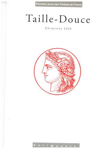 France 2009 souvenir philatélique premier jours Taille-douce émissions 2009