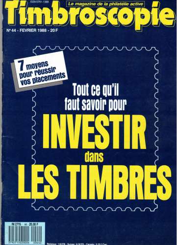 Timbroscopie 1988 février n° 44 investir dans les timbres