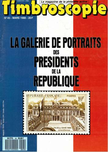 Timbroscopie 1988 mars n° 45 la galerie de portraits des présidents de la République