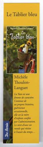 MARQUE PAGES  MICHELE THOULON-LANGUET LE TABLIER BLEU