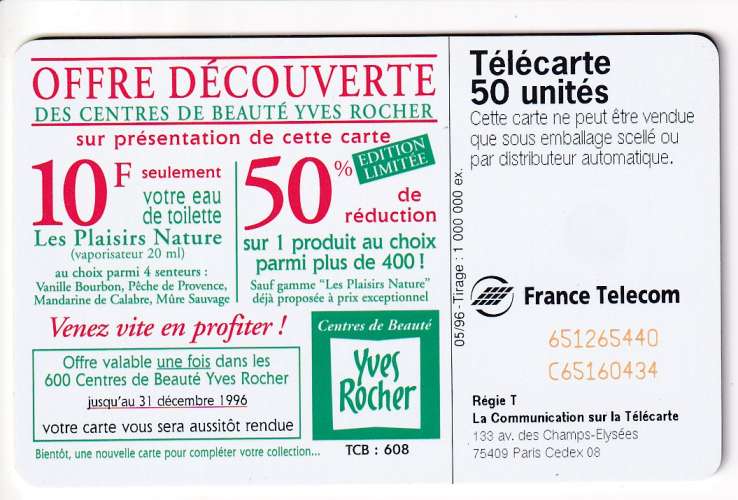 Télécarte 05/1996 - F652 - 50 U - SC7a - Double numérotation - Yves Rocher eau de toilette (utilisée